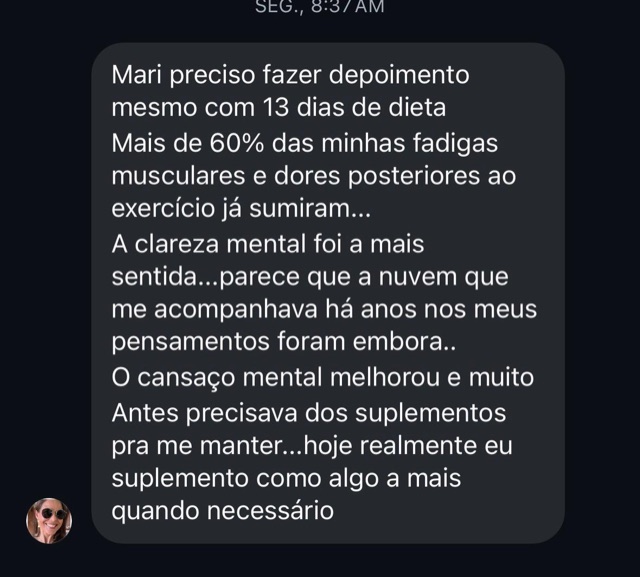 Depoimento de paciente: fadiga muscular reduzida e clareza mental em 13 dias
